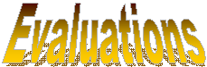 Evaluations
