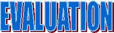 EVALUATION