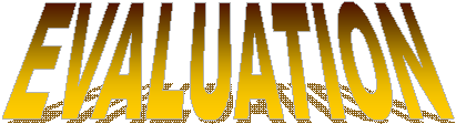EVALUATION
