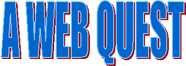 A WEB QUEST