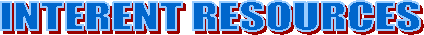 INTERENT RESOURCES
