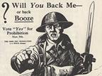 WWI Poster "Will You Back Me or Back Booze"