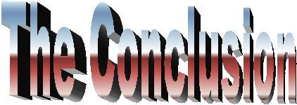 The Conclusion
