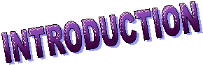 INTRODUCTION