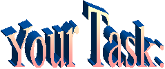 Your Task: